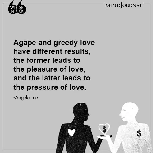 Angela Lee Agape and greedy love