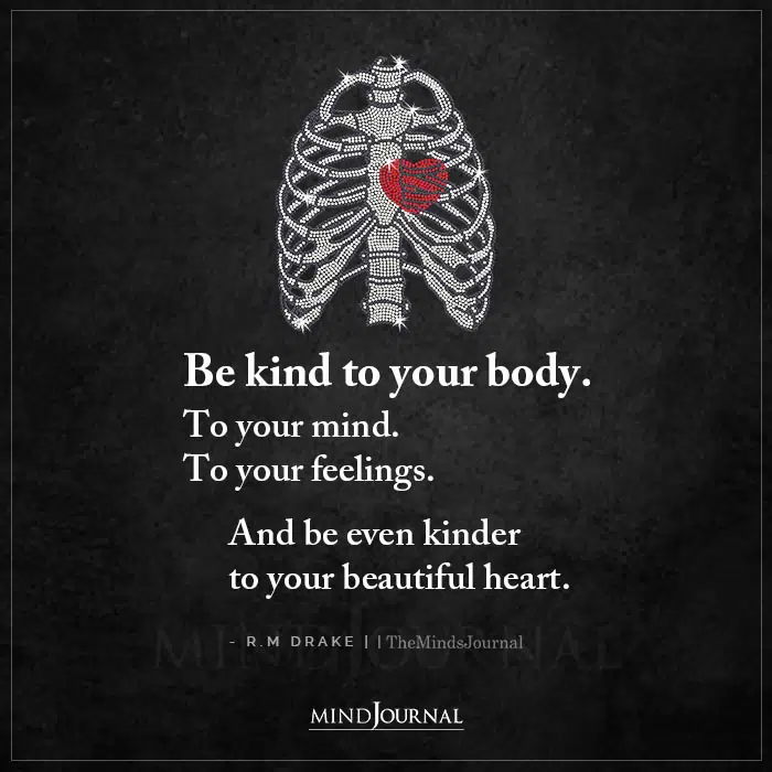 Be Kind to Your Body
