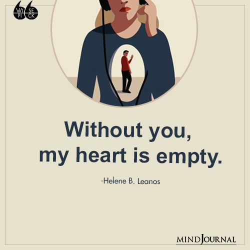 Helene B. Leanos Without you heart is empty