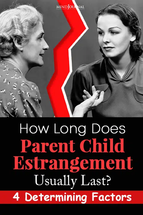 How Long Does Parent-Child Estrangement Usually Last pin