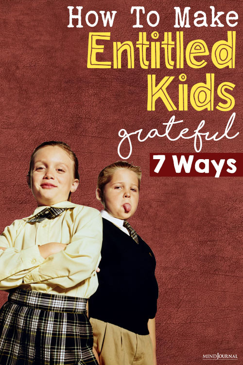 How To Make Entitled Kids Grateful pin