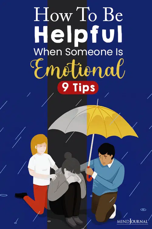 How to Be Helpful When Someone Is Emotional pin