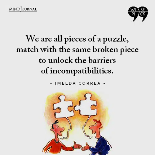 Imelda Correa We are all pieces of a puzzle