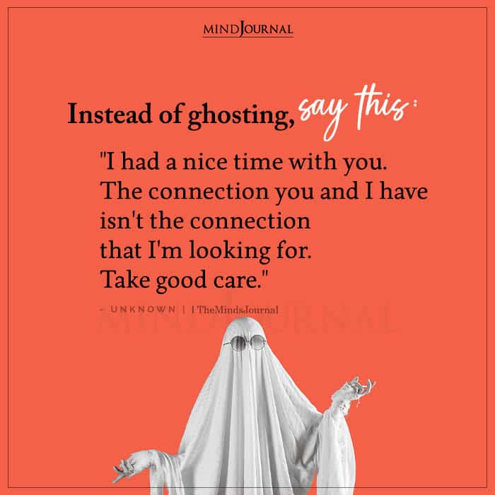 Instead of Ghosting Say This