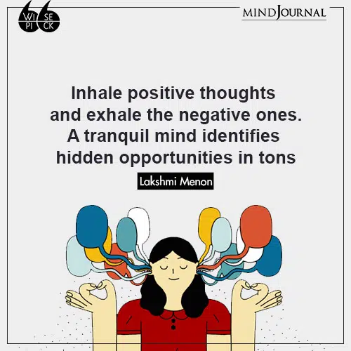 Lakshmi Menon Inhale positive thoughts