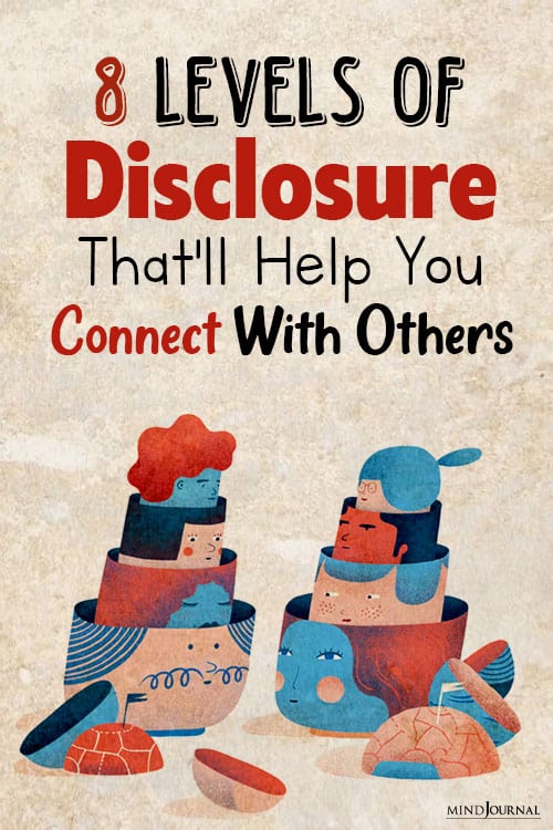 Levels of Disclosure That'll Help You Connect With Others pin