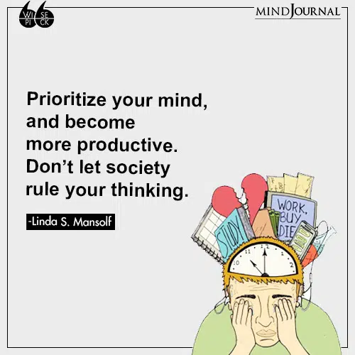 Linda S. Mansolf Prioritize your mind productive