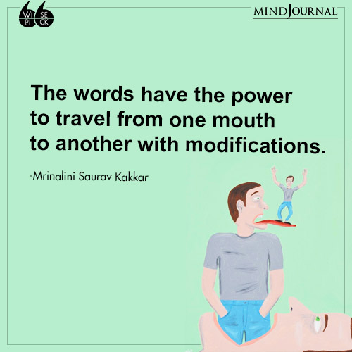 Mrinalini Saurav Kakkar The words have the power