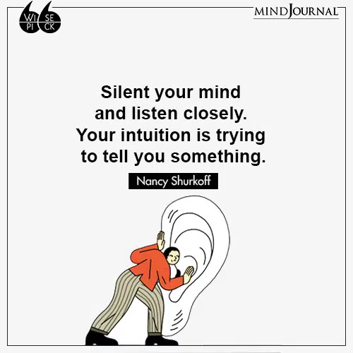 Nancy Shurkoff Silent your mind listen closely
