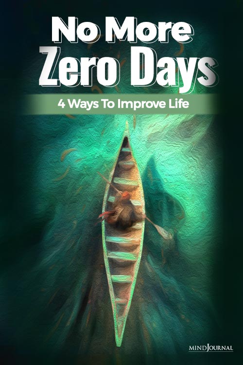 No More Zero Days Rules To Improve Life PIN one