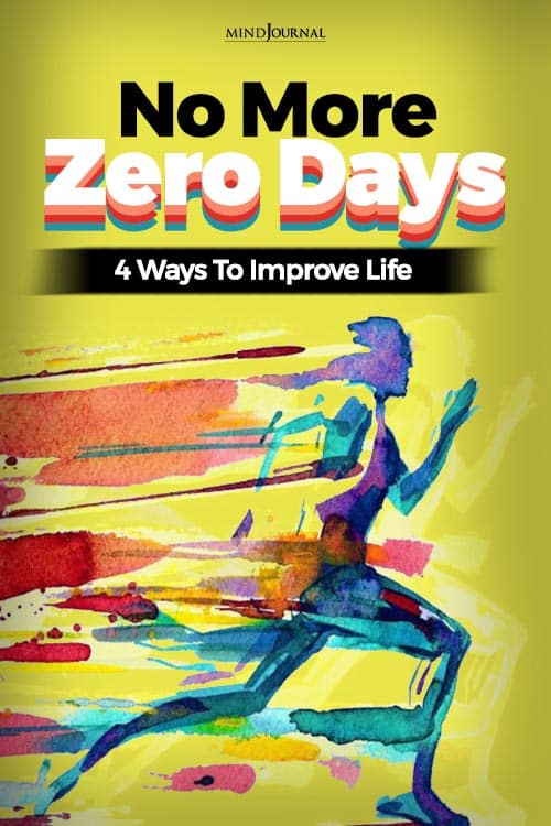 No More Zero Days Rules To Improve Life PIN