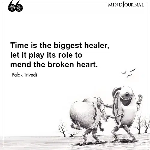 Palak Trivedi Time is the biggest healer