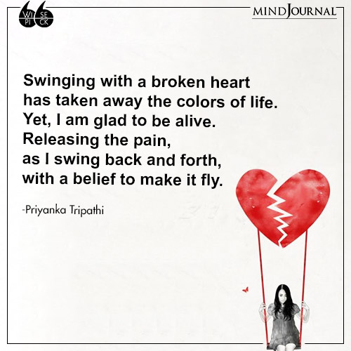 Priyanka Tripathi Swinging with a broken heart