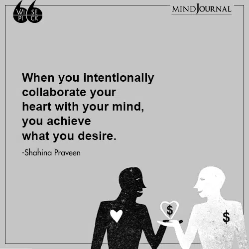 Shahina Praveen collaborate heart with your mind