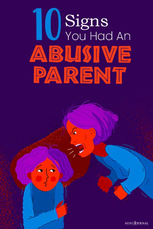 Signs You Had An Abusive Parent pin
