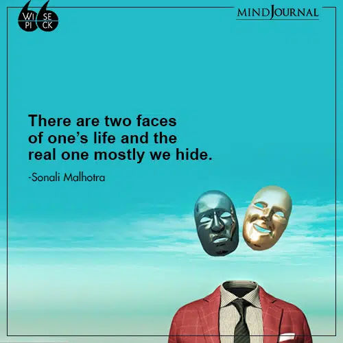 Sonali Malhotra There are two faces