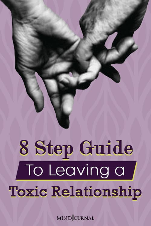Step Guide To Leaving a Toxic Relationship PIN one