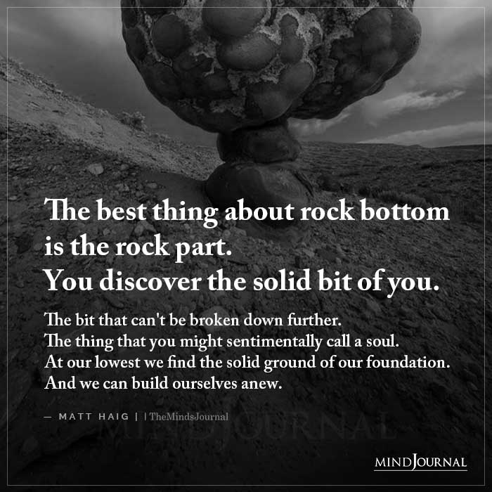 The Best Thing About Rock Bottom Is The Rock Part