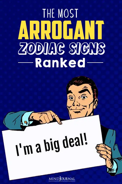 The Most Arrogant Zodiac Signs pin