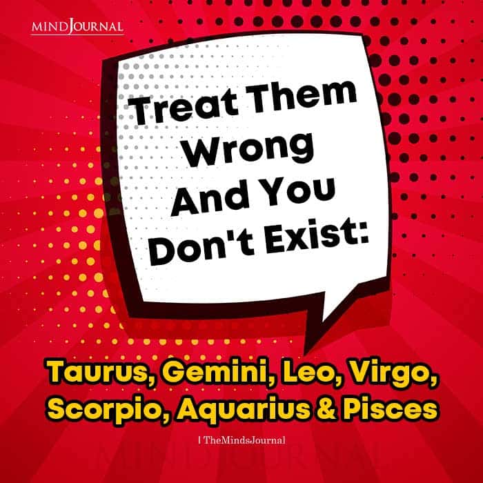 Treat Them Wrong And You Dont Exist