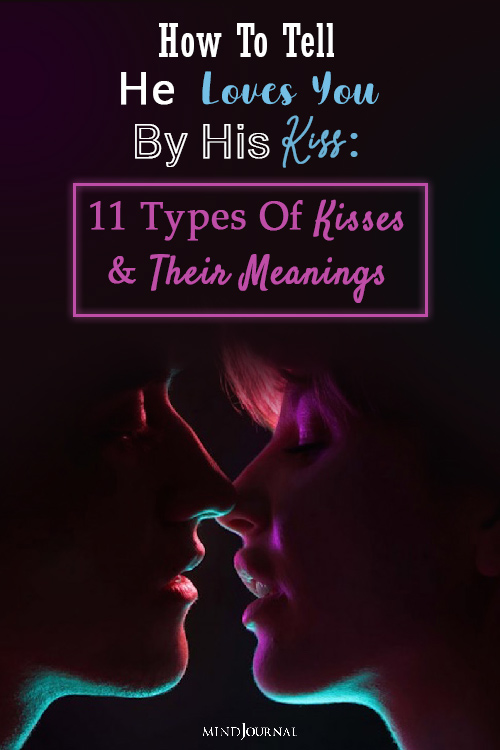 Types Of Kisses and Their Meaning pin
