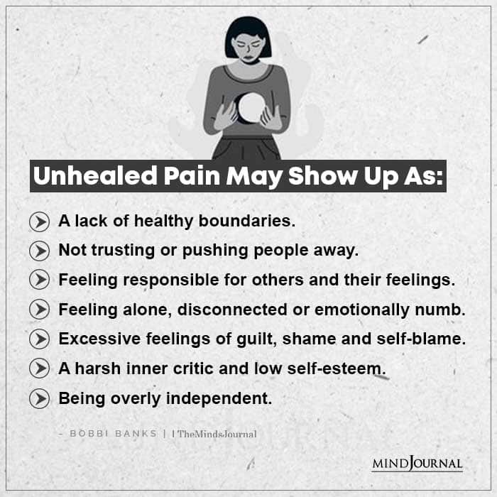 Unhealed Pain May Show Up as