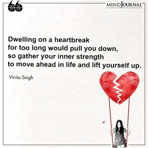 Vinita Singh Dwelling on a heartbreak