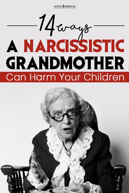 Ways A Narcissistic Grandmother Can pin