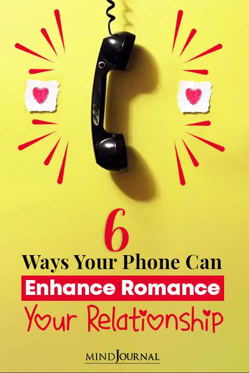 Ways Your Phone Can Enhance Romance In Your Relationship pin
