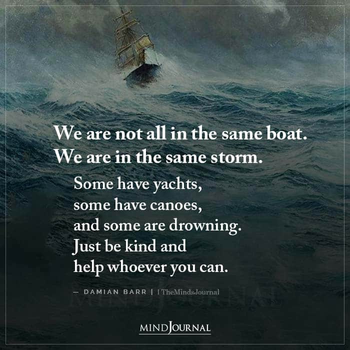 We Are Not All In The Same Boat