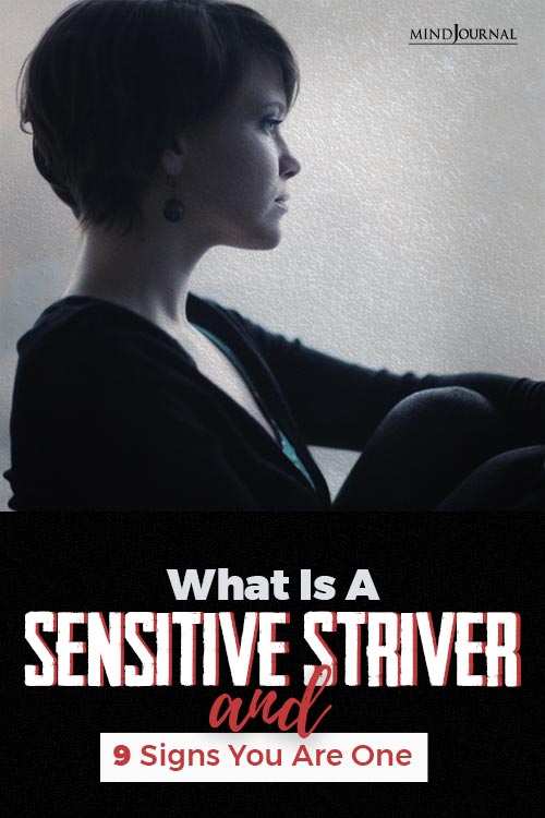 What Is A Sensitive Striver and Signs You Are One PIN