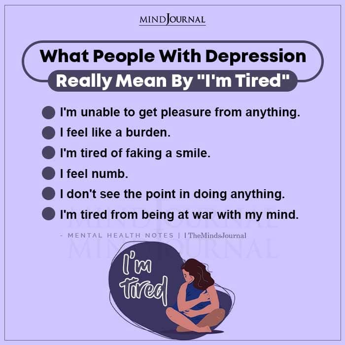 What People With Depression Really Mean by Im Tired