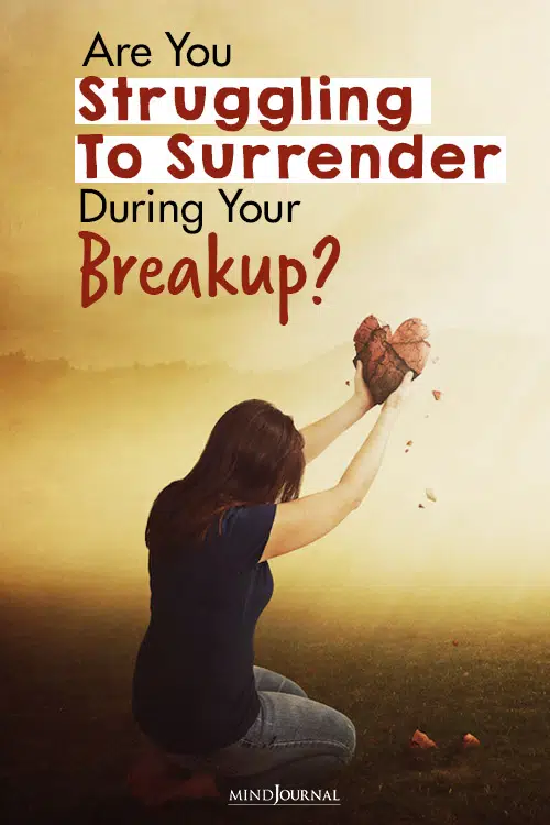 are you struggling to surrender during your breakup pin
