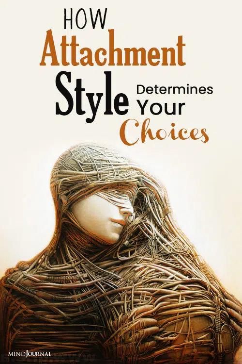 attachment style determines choices pin