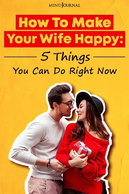 how to make your wife happy things you can do right now pin