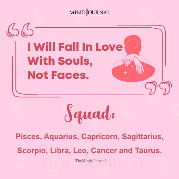 i will fall in love with souls not faces