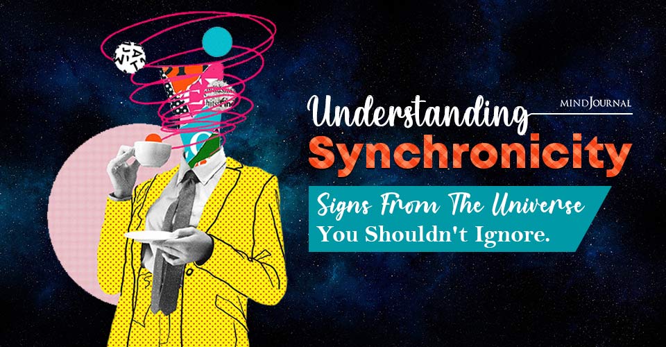 What Is Synchronicity: Meaning, Theory And Examples