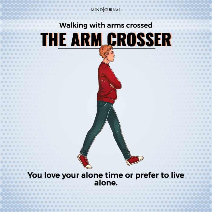 walking style arm crosser