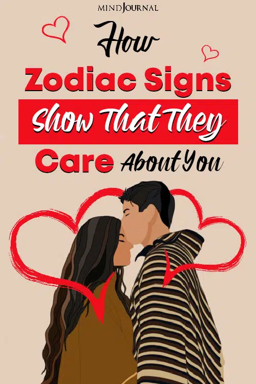 zodiac sign that they care about you pinop