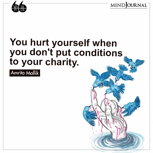 Amrita Mallik You hurt yourself put conditions