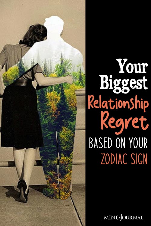 Biggest Relationship Regret Zodiac