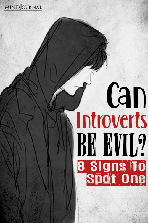 Can Introverts Be Evil pin