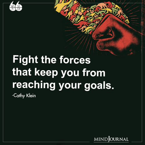 Cathy Klein Fight the forces goals