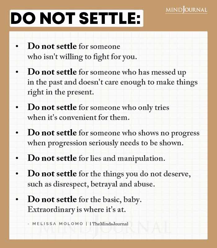 Do Not Settle For Someone Who