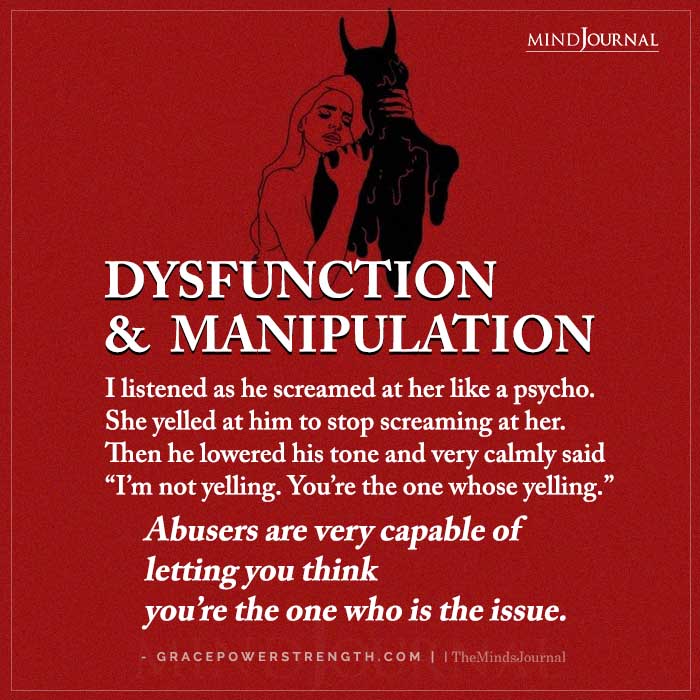 Dysfunction And Manipulation I Listened As He Screamed At Her