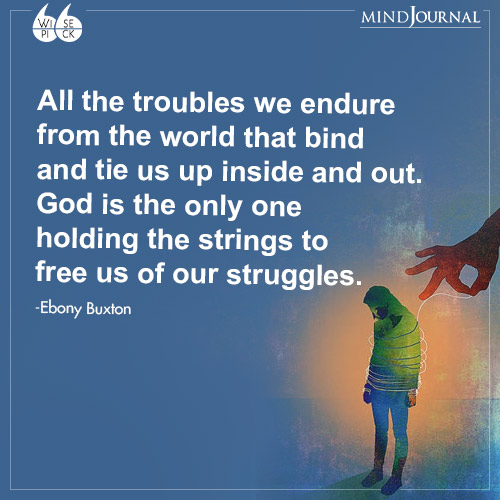 Ebony Buxton All the troubles we endure