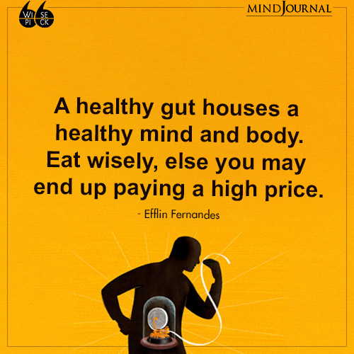 Efflin Fernandes A healthy gut houses high price