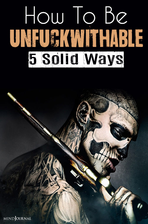 How To Be Unfuckwithable solid ways pin