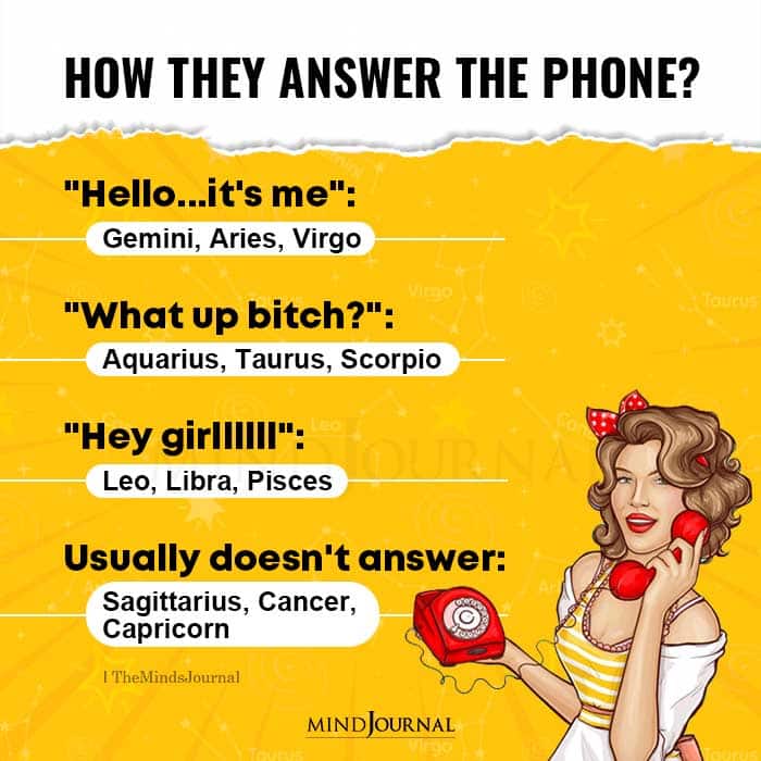 How Zodiac Signs Answer The Phone