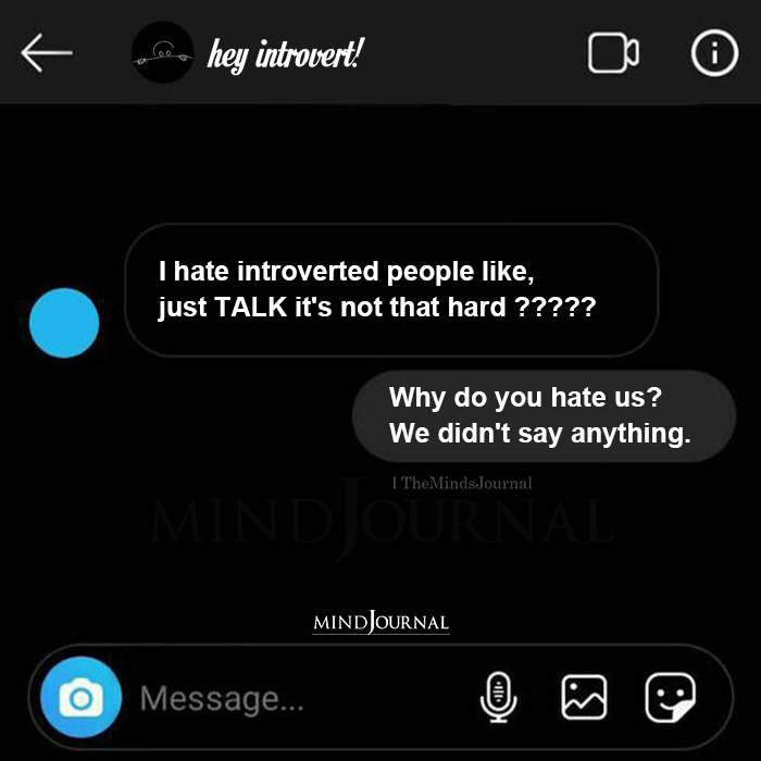 I Hate Introverted People Like Just Talk Its Not That Hard